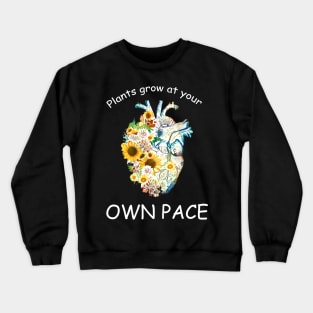 Succulents plant lovers, human heart, Plants lovers, plants grow at your own pace Crewneck Sweatshirt